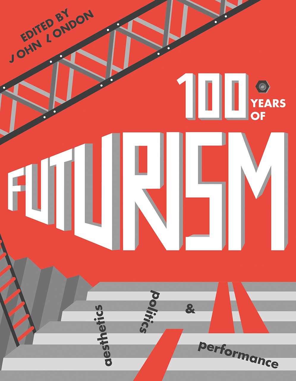 Futurism Aesthetics livre en anglais pour maîtriser l'histoire de la performance