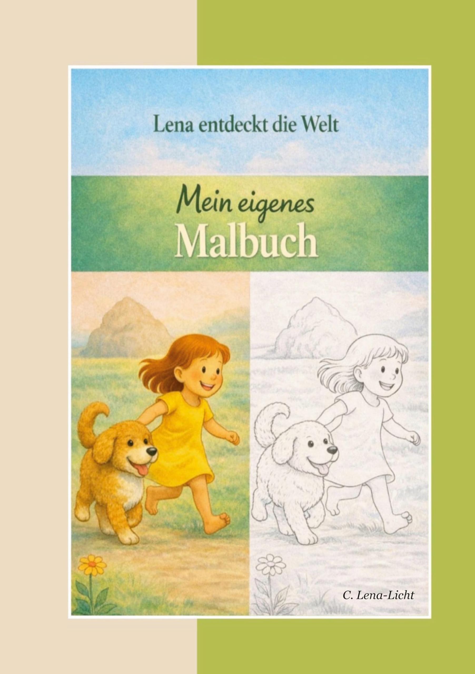 Lena entdeckt die Welt: Der große Felsen - Mein eigenes Malbuch