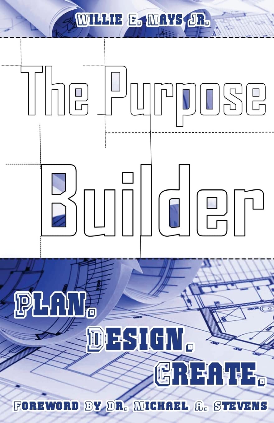 The Purpose Builder: Plan. Design. Create.