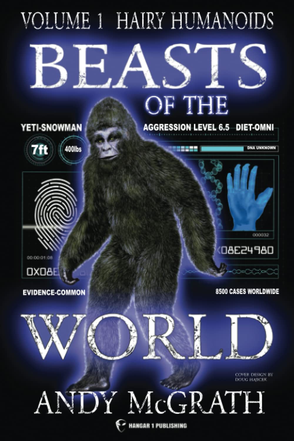 Beasts of the World: Hairy Humanoids (Hangar 1 Publishing's Cryptozoology Books)