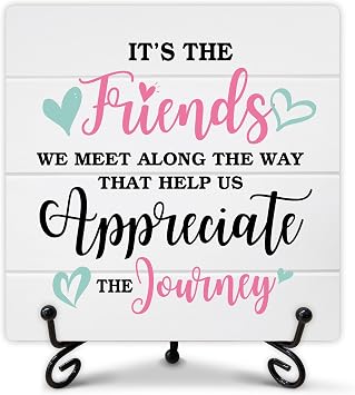 Friendship Gifts for Women, Long Distance Friendship Gifts for Friends Work Bestie Coworker, Birthday Gifts Ideas, Friends Desk Decorative Sign with Stand, 5 x 5 Inches