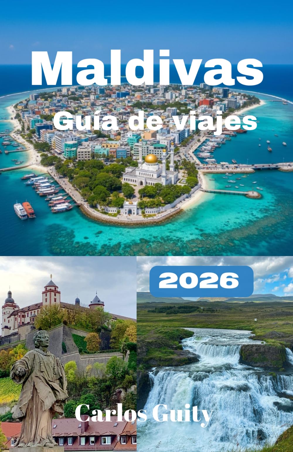 Maldivas Guía de viajes 2026