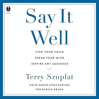 Say It Well Audiobook by Terry Szuplat episode artwork