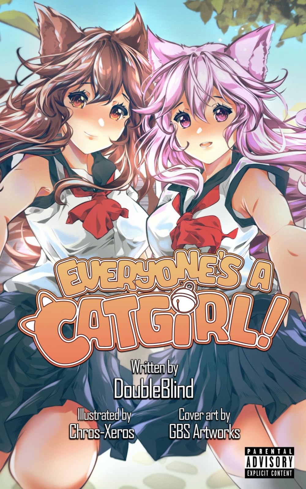 Everyone's a Catgirl!: Volume One - A LitRPG Isekai Adventure: 1