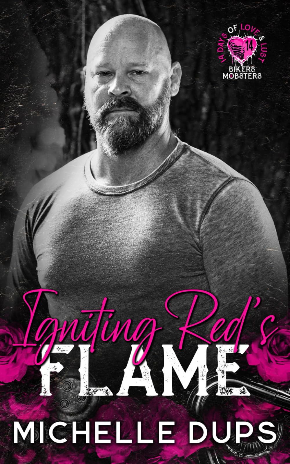 IGNITING RED'S FLAME (14 Days of Love and Lust Bikers & Mobsters)