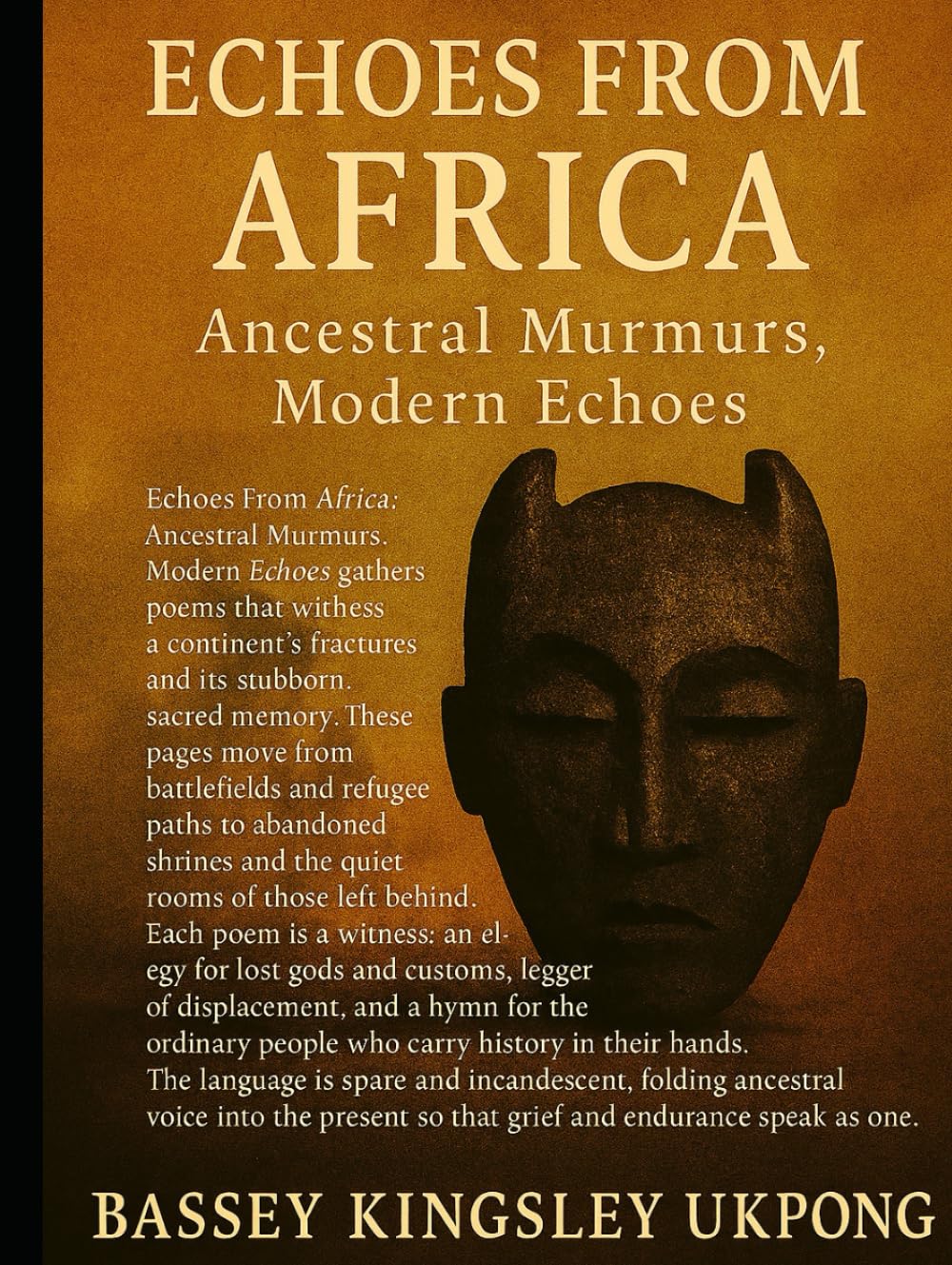 ECHOES FROM AFRICA: Ancestral Murmurs, Modern Echoes
