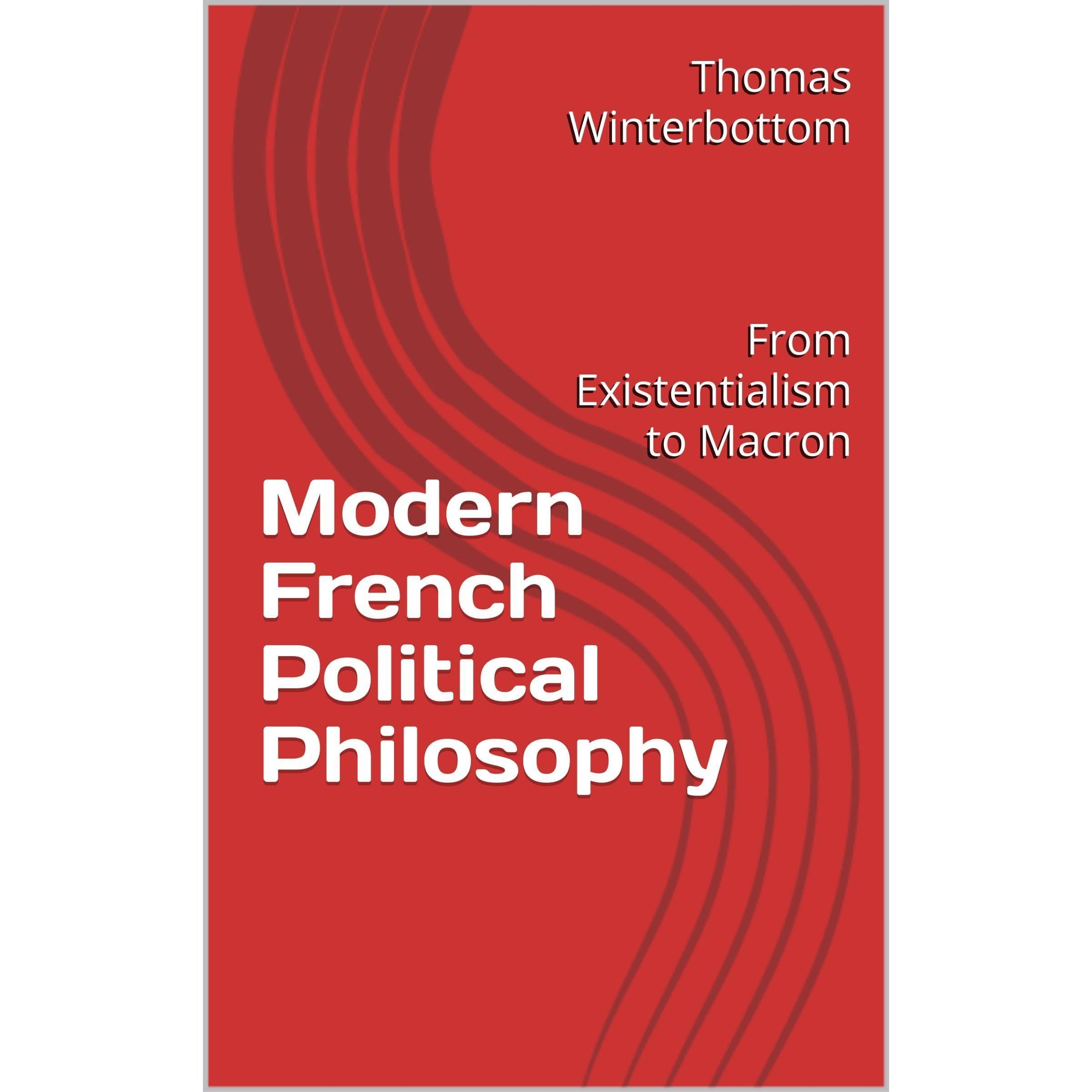 Modern French Political Philosophy