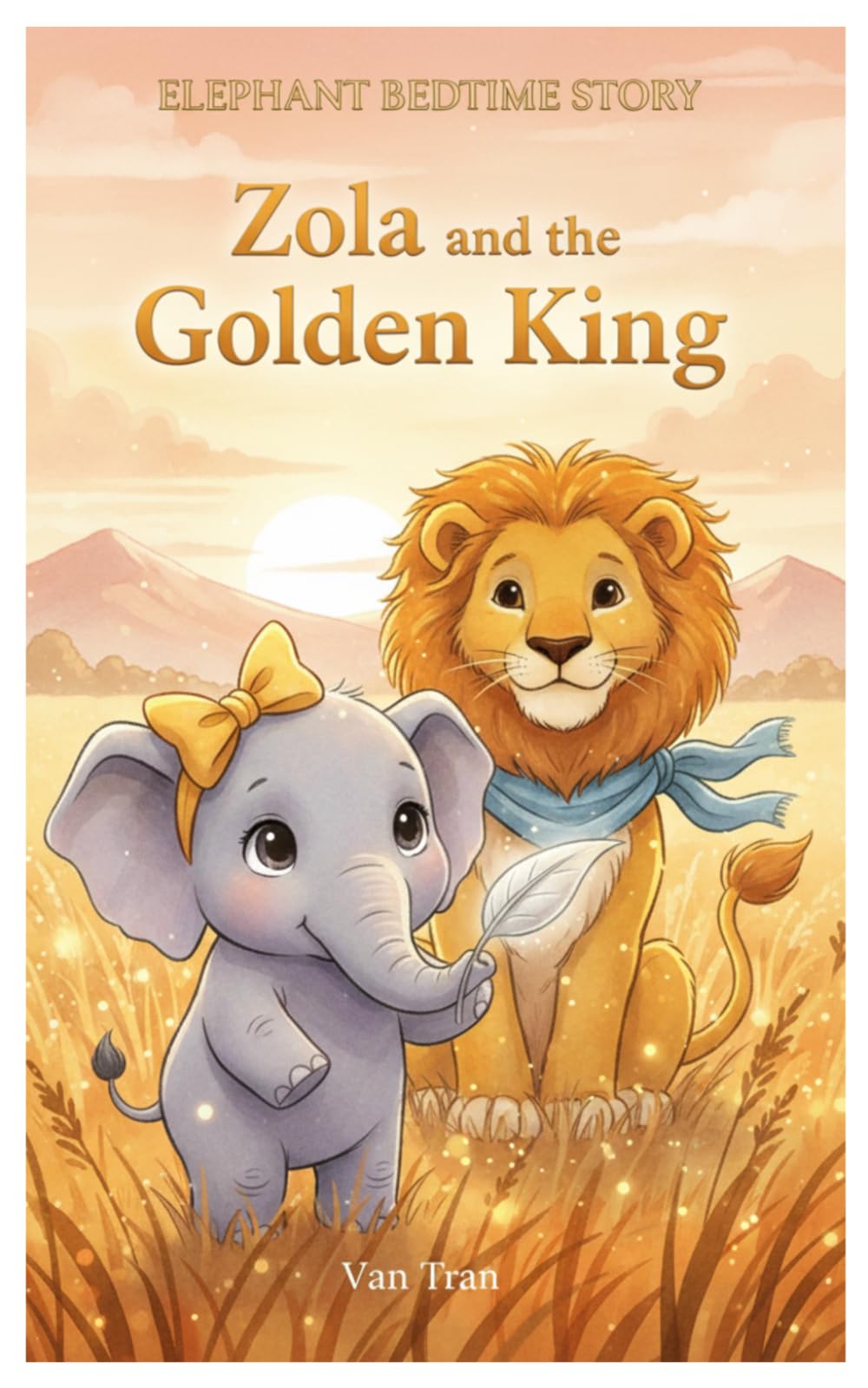 Zola and the Golden King (Elephant Bedtime Story)