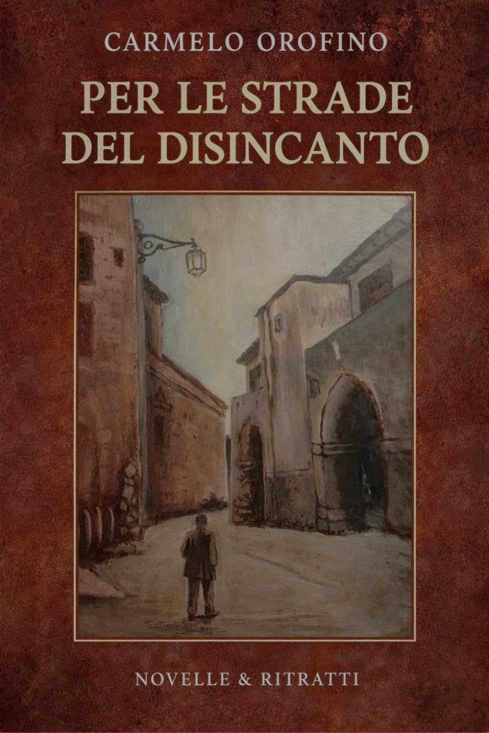 Per le strade del disincanto