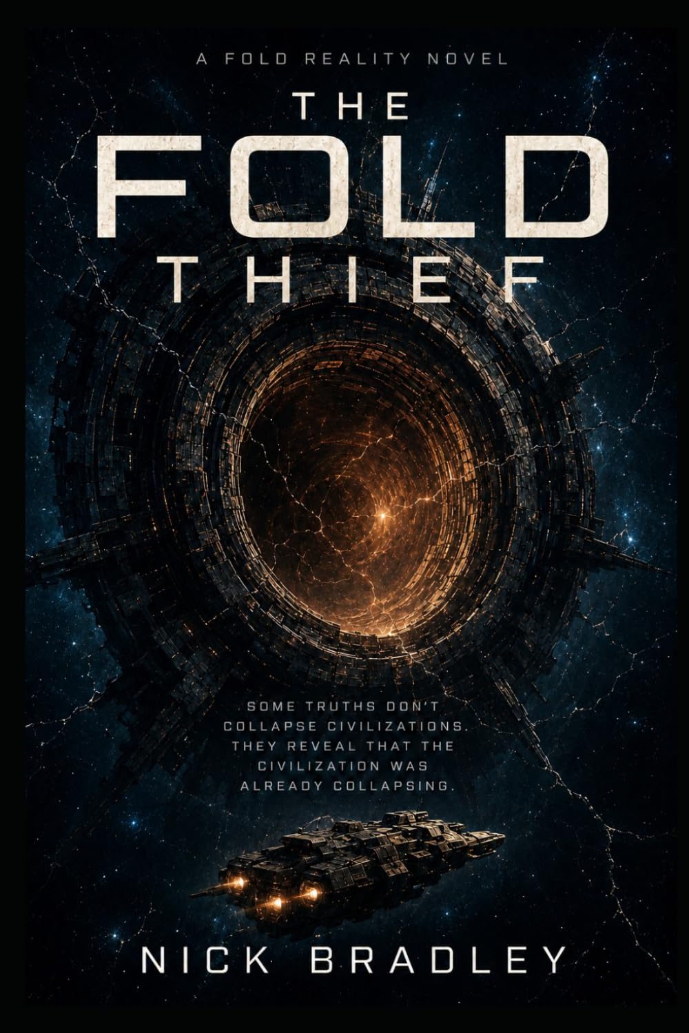THE FOLD THIEF: A Fold Reality Novel