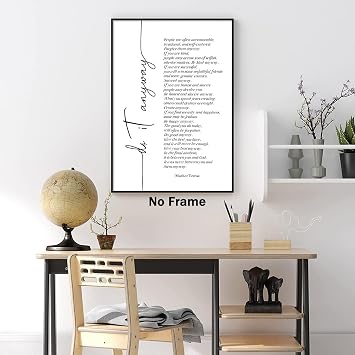 Mother Teresa Quotes Wall Art Do It Anyway Poster Inspirational Quotes Wall Art for Home Office Wall Decor Motivational Quotes Canvas Inspiring Words Poster Typography Quote Artwork 16x24inch No Frame