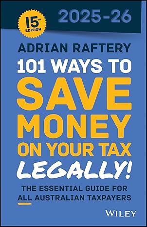 101 Ways to Save Money on Your Tax - Legally! 2025 - 2026-Wow! eBook