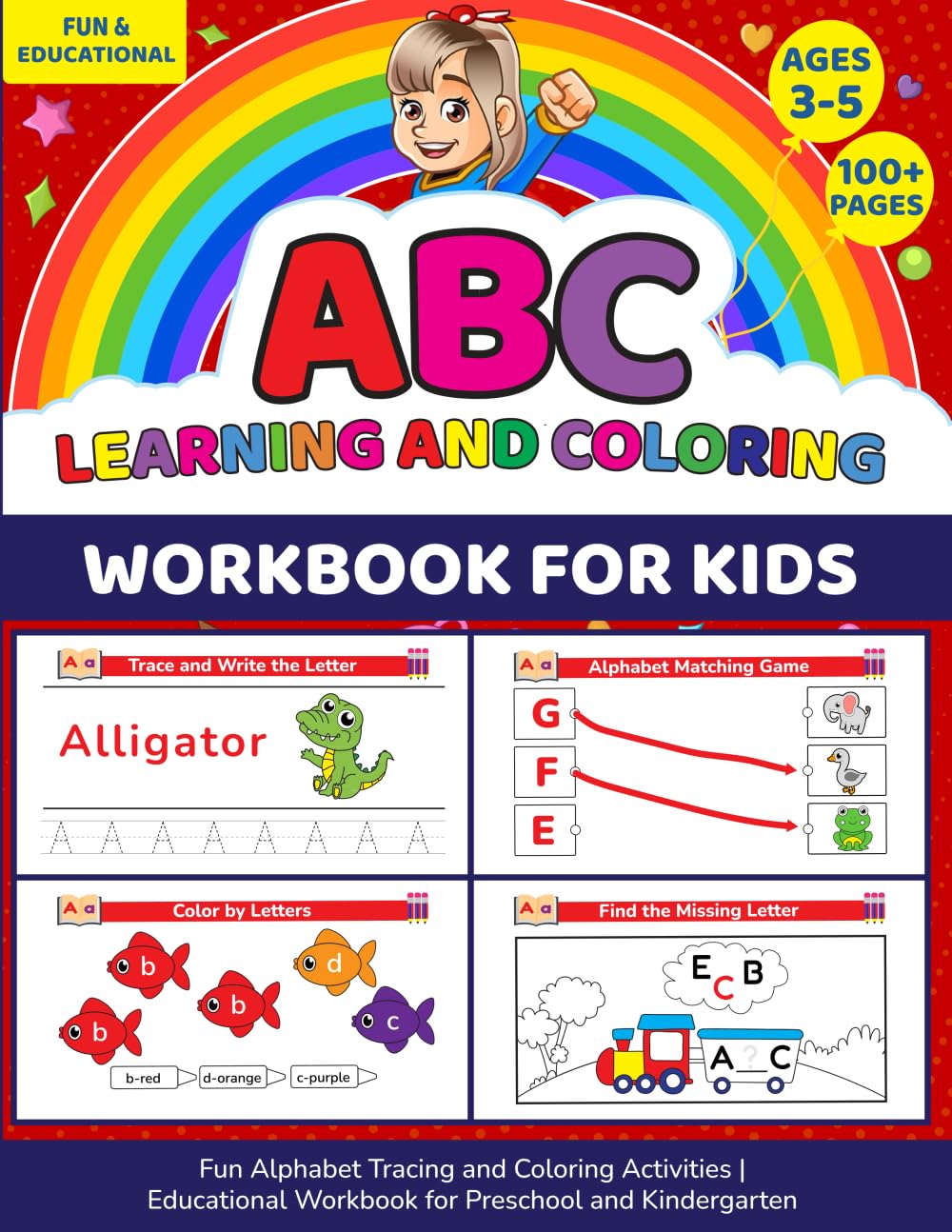 ABC Learning and Coloring Workbook for Ages 3-5: Fun Alphabet Tracing and Coloring Activities | Educational Workbook for Preschool and Kindergarten