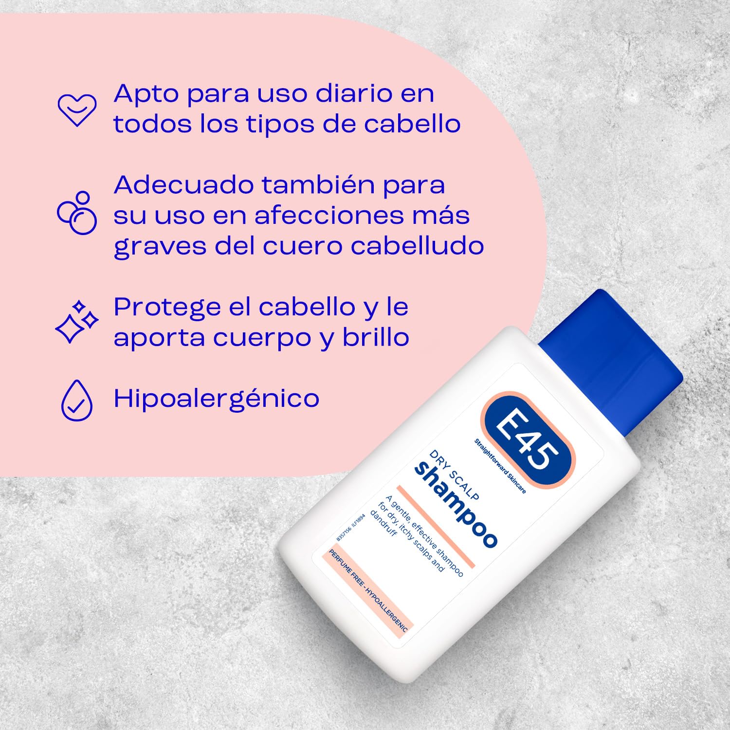 Champú E45 para cuero cabelludo seco - Alivio e hidratación con Pro Vitamina B5 - Anticaspa - Cabello limpio y brillante - Sin fragancia