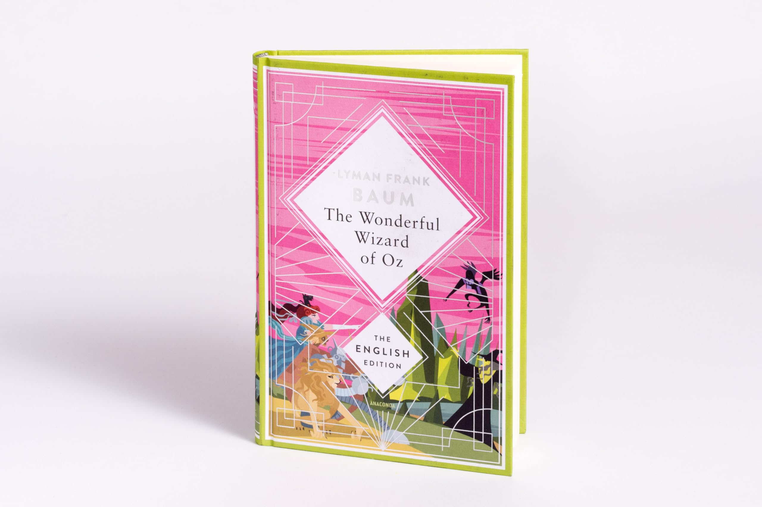 Baum - The Wizard of Oz. English Edition: A special edition hardcover embossed with silver foil. The original tale that created the world of Wicked: 8