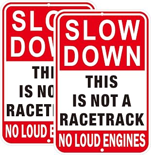 2Pack Slow Down Warning Signs, 18x12 Inches This is Not a Racetrack No Loud Engines, Reflective Aluminum