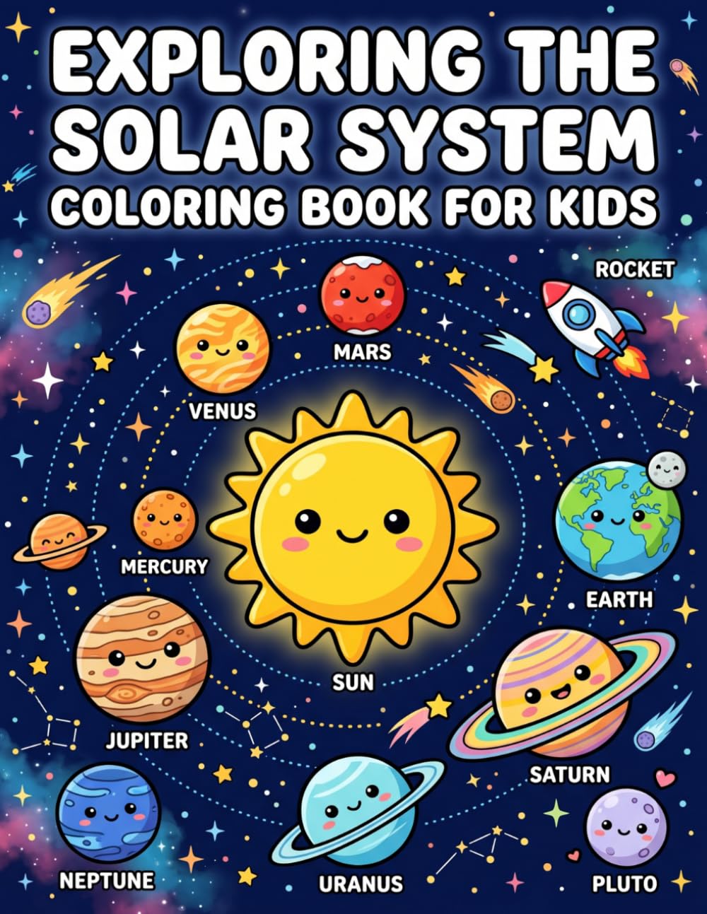 Exploring The Solar System Coloring Book for Kids Ages 4–10: 63 Large-Print Space Pages with Planets, Rockets & Stars | Fun STEM Learning Activity Book