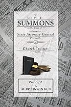 Summons: In the Case of Attorney General v. Church Trustees Part 1 of 1: How Trustees Actually Contribute to Church Lawsuits