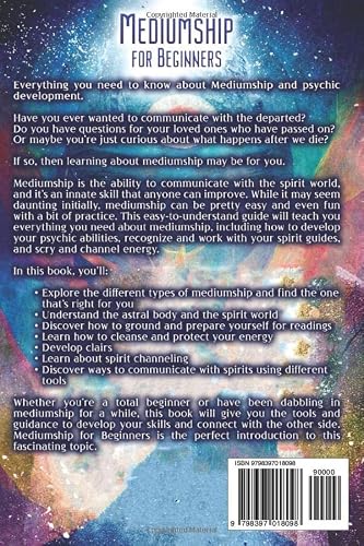 Mediumship For Beginners: An Essential Guide To Psychic Development, Clairvoyance, Scrying, And Channeling In Shamanism, Spiritualism, And Voodoo (Psychic Abilities) #TOP1