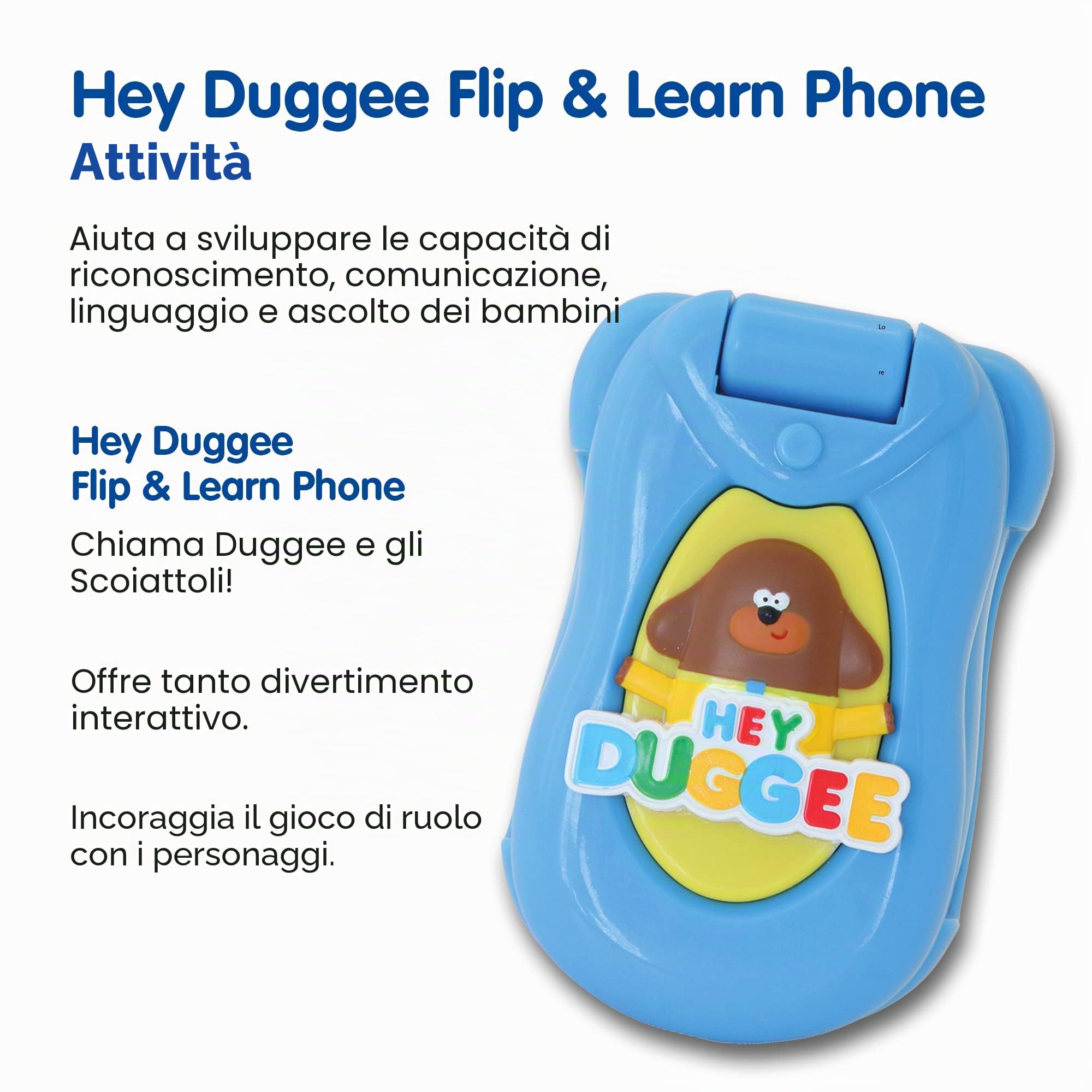 Hey Duggee Giocattoli, Flip & Learn, telefono giocattolo per bambini, aiuta lo sviluppo del bambino, l'apprendimento, la risoluzione dei problemi, la comunicazione, la coordinazione occhio-mano e le