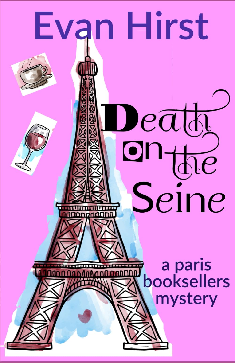 Death on the Seine: A Paris Booksellers Mystery: Volume 1