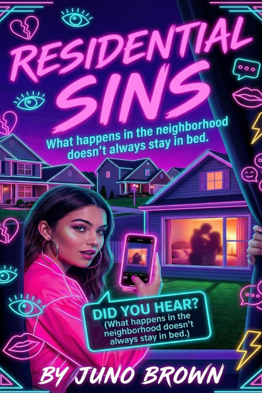 Residential Sins: What happens in the neighborhood doesn't always stay in bed.
