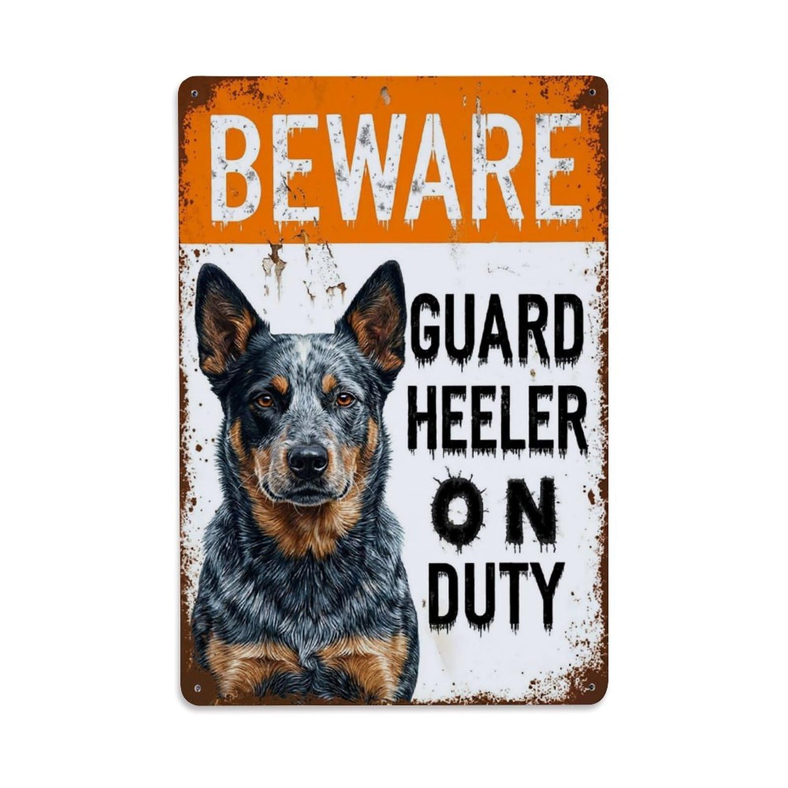 Vintage Funny Heeler Guard Beware of Dog Lawn Metal Tin Sign Plaque Wall Decor for Cafe, Club Bar, Office, Garden Metal Poster 8x12Inch