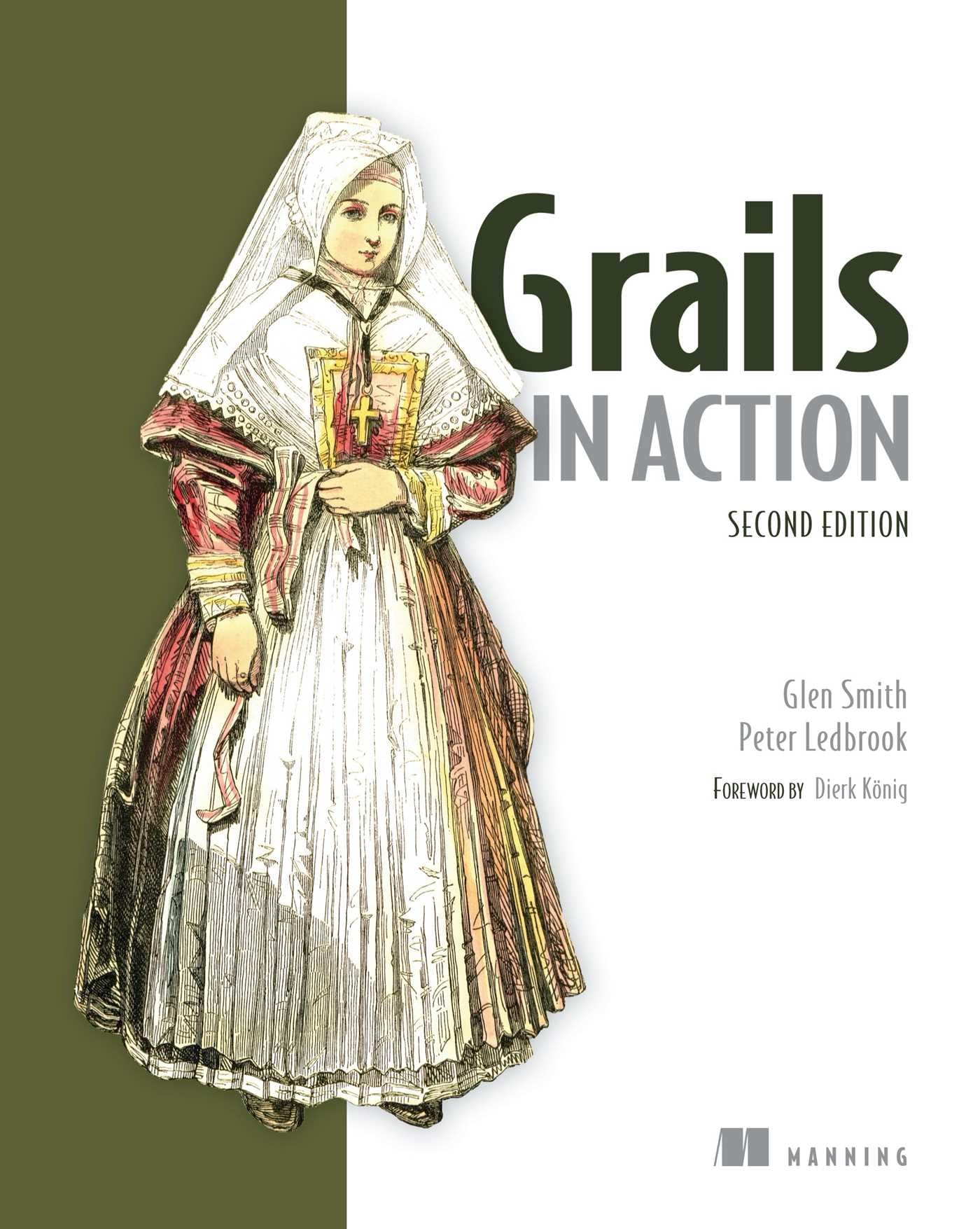 Grails in Action Paperback – Illustrated, 17 July 2014
