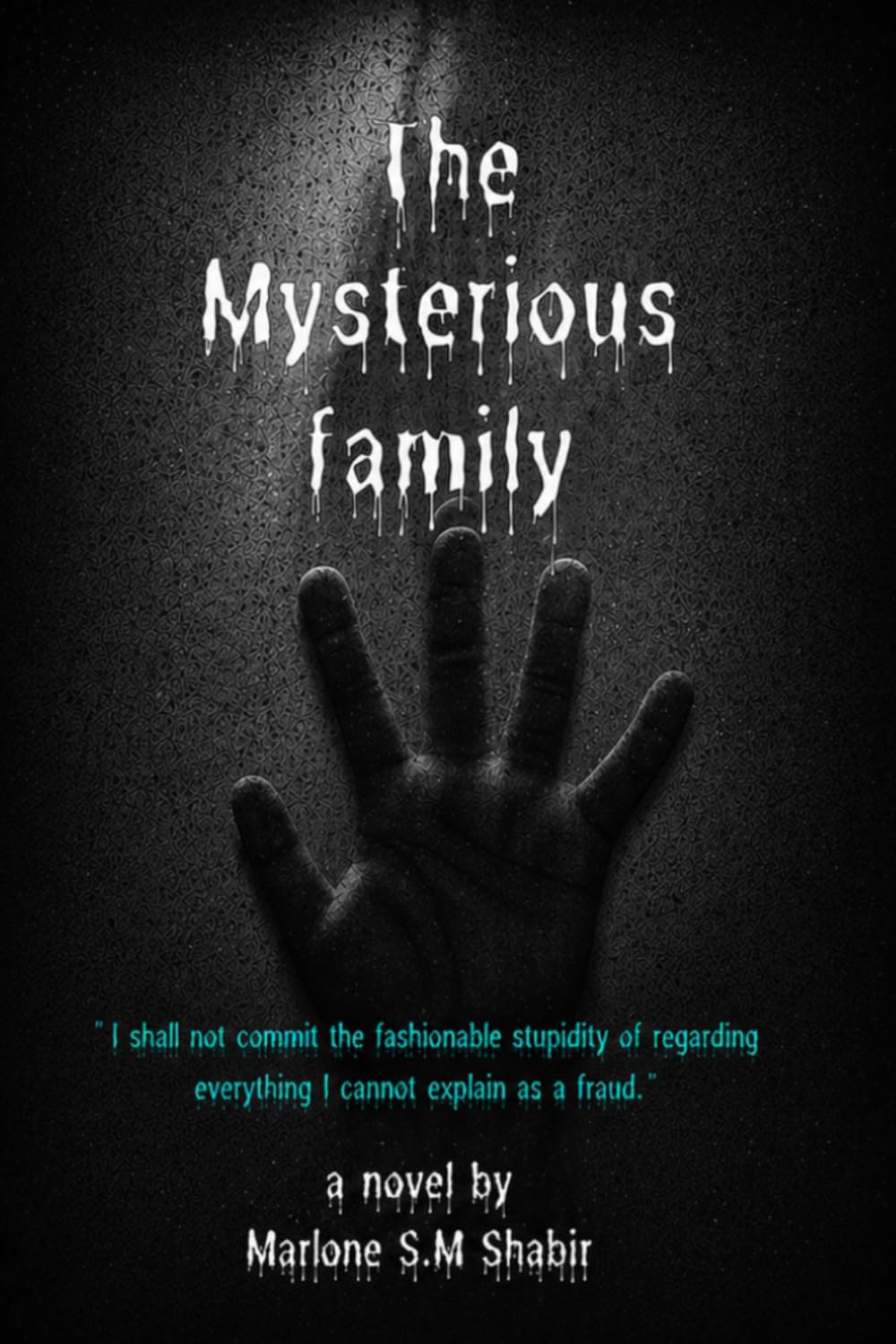 The Mysterious Family: The Past Never Dies—It Just Changes Faces.