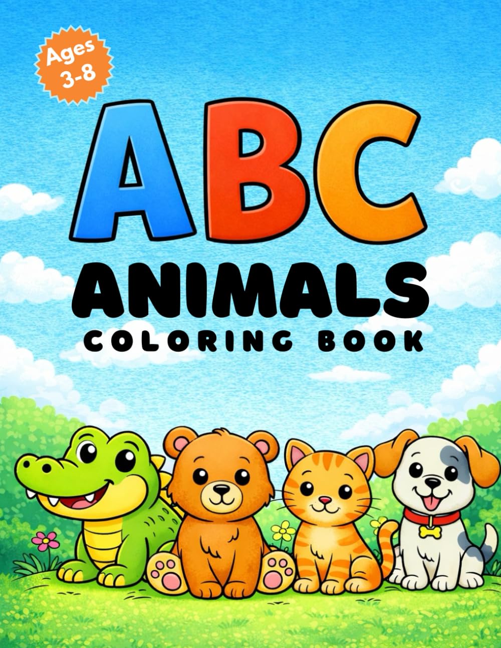 ABC ANIMALS COLORING BOOK: A Fun Alphabet Coloring Book for Kids Ages 3–8