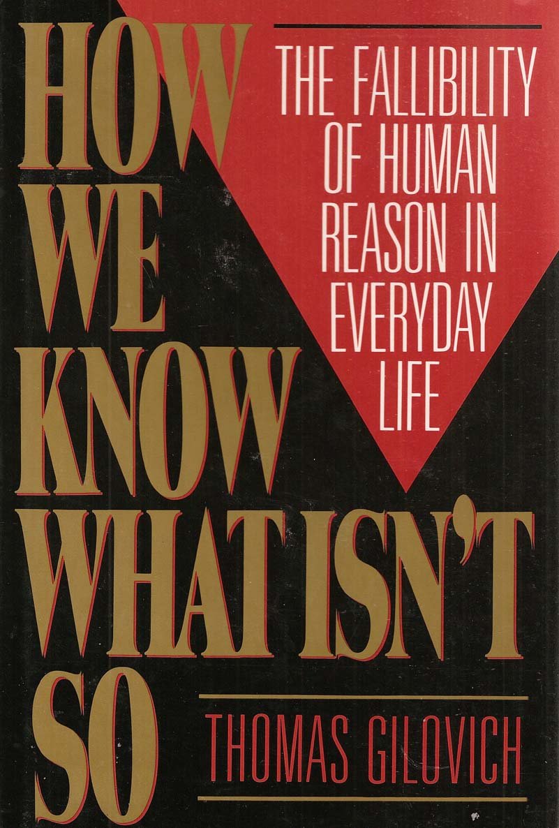 Buy How We Know What Isn't So: The Fallibility of Human Reason in Everyday Life — BookShops.in