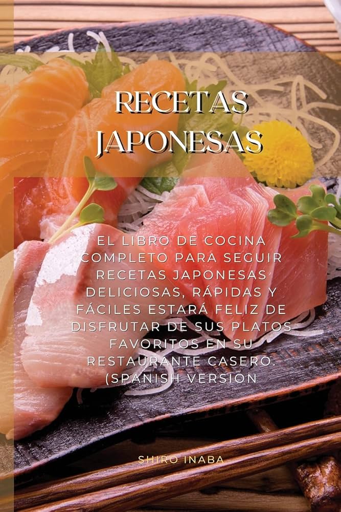 Introducir 89+ imagen recetas japonesas sencillas Abzlocal.mx