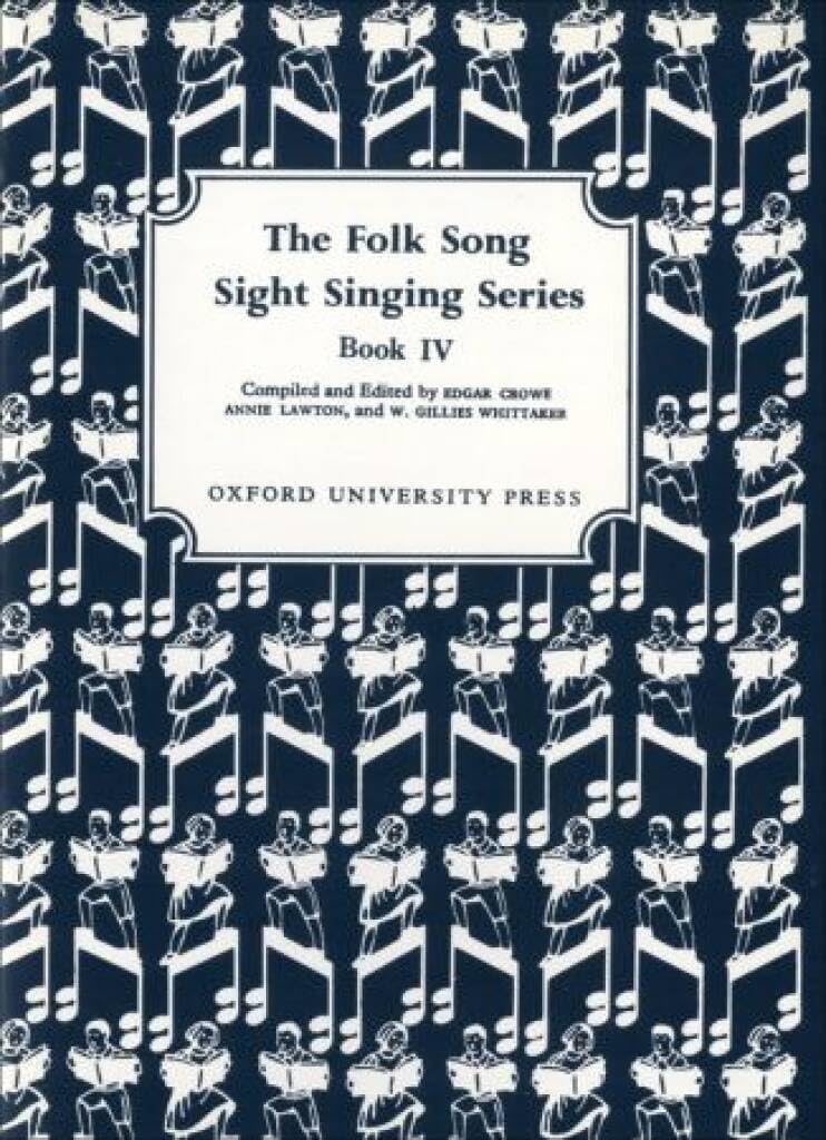 Folk Song Sight Singing Book 4 KS3-4 (ages 11-16) Crowe, Edgar; Lawton, Annie