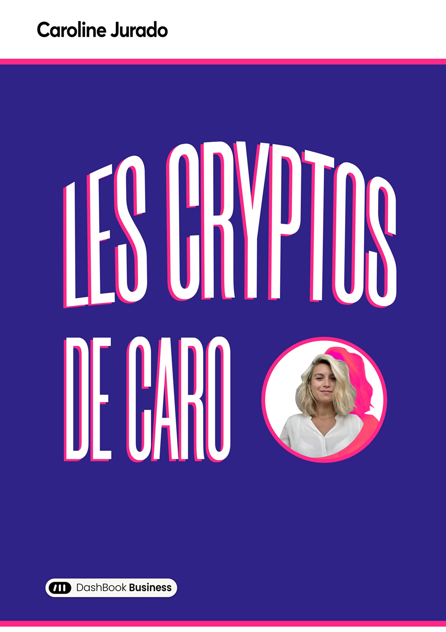 Les Cryptos de Caro - Jurado, Caroline - Libri - Amazon.it