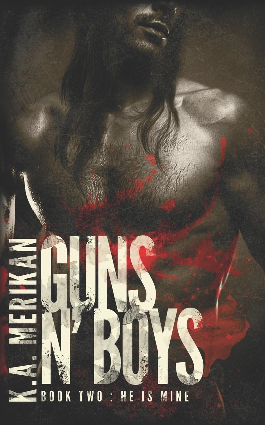 Guns n' Boys: He is Mine (book 2) (gay dark romance mafia thriller): Volume 2