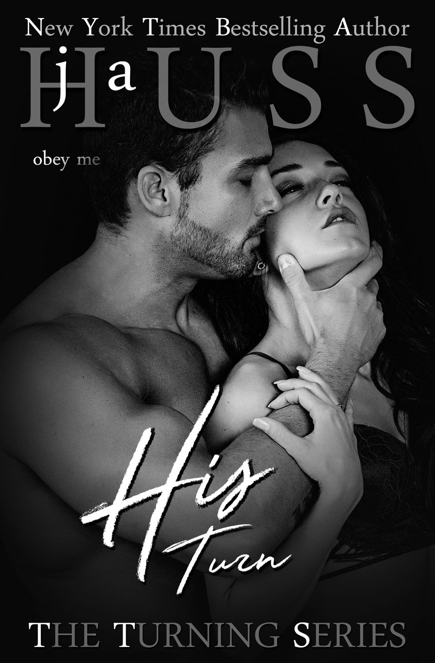 His Turn: Volume 3 (The Turning Series)