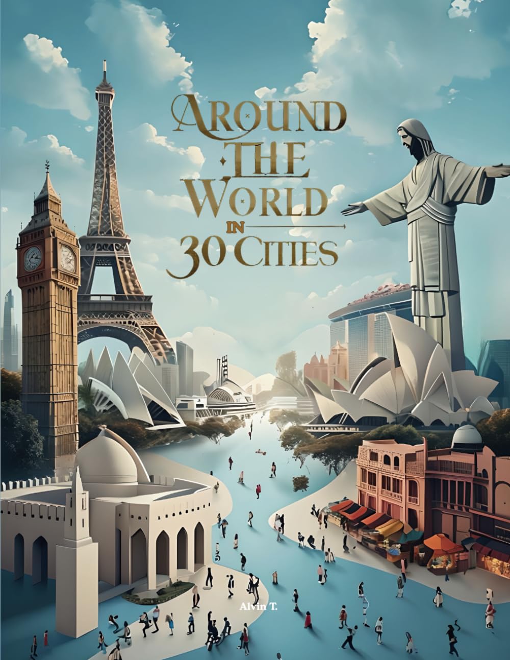 Around the World in 30 Cities