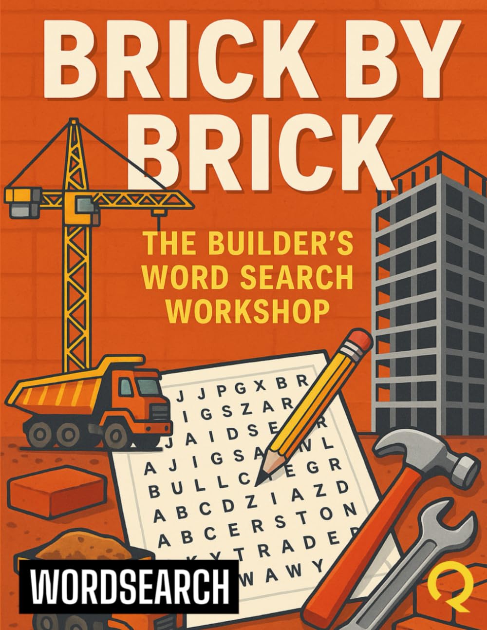 Brick by Brick: The Builder's Word Search Workshop