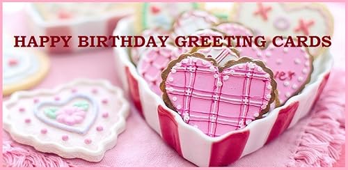 Happy Birthday Greeting Cards