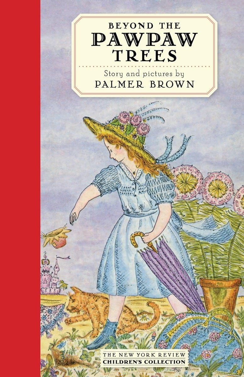 Beyond the Pawpaw Trees (New York Review Collections) (New York Review Collections (Hardcover)): The Story of Anna Lavinia