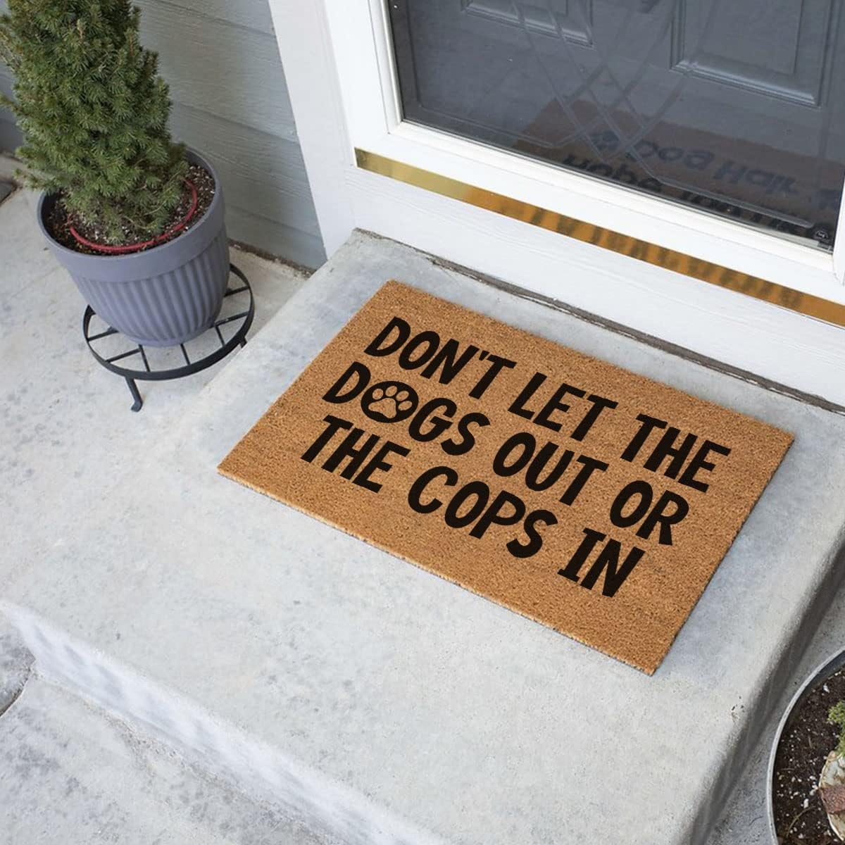 Funny Coir Doormat Don't Let the Dogs Out or the Cops In Welcome Front Porch Decor Doormat For The Entrance Way Personalized Area Rugs Non Slip Outdoor Coconut Coir Funny Doormat 23.6 x 15.7 inch