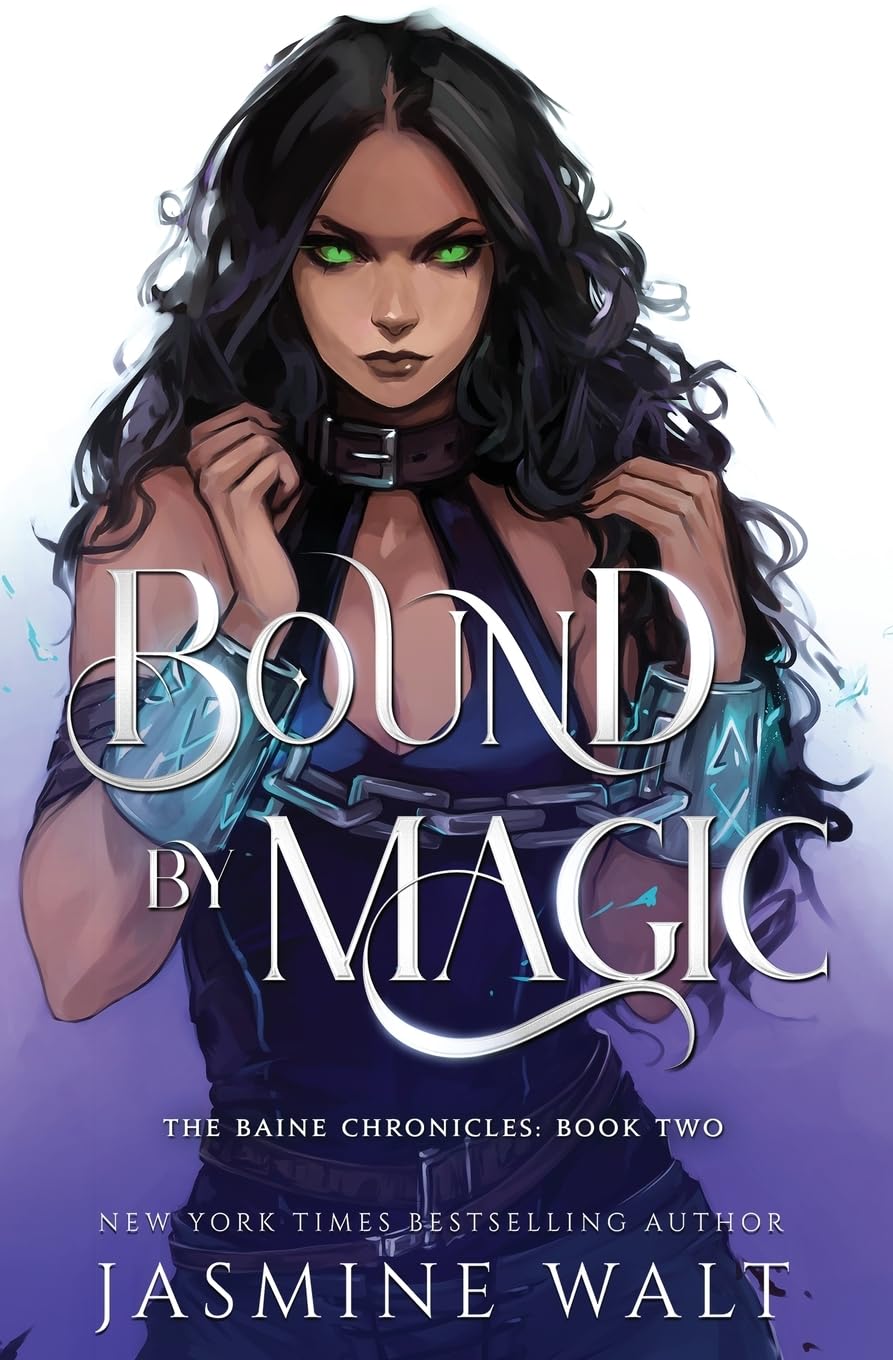 Bound By Magic: Volume 2 (The Baine Chronicles)