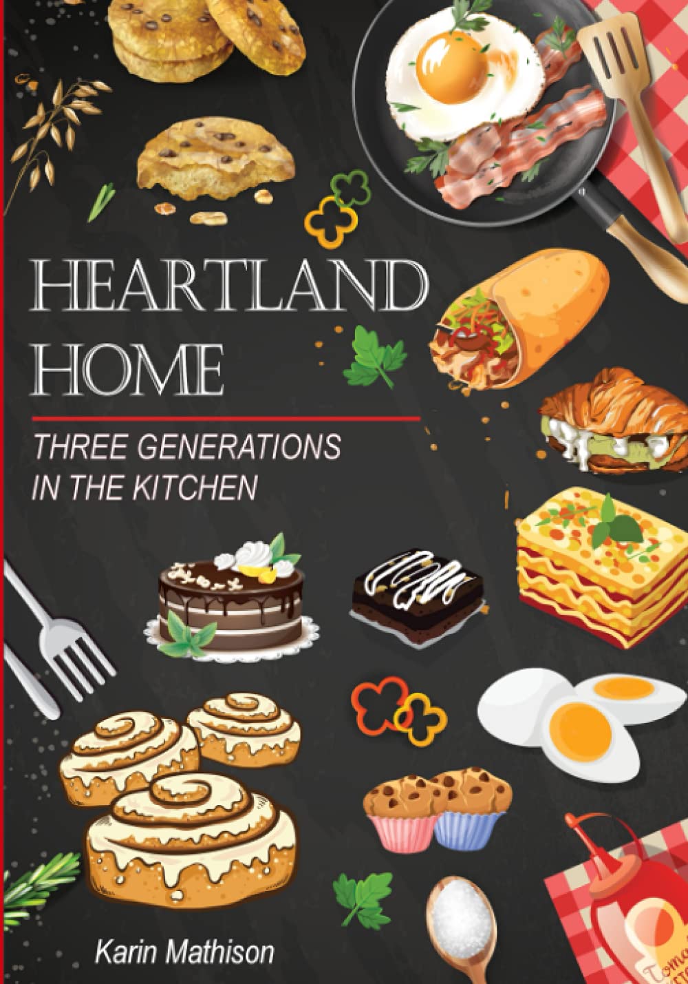 Heartland Home: Three Generations in the Kitchen