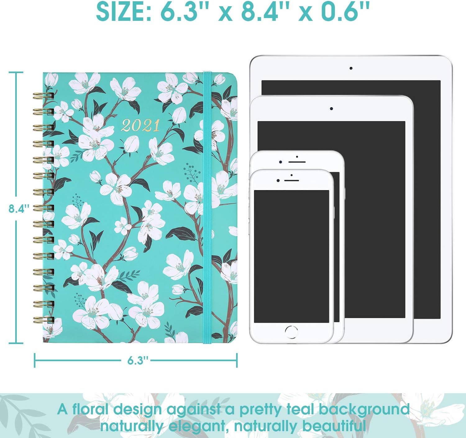 2021 Planner - Weekly & Monthly Planner with Tabs, 6.3" x 8.4", Jan. - Dec. 2021, Hardcover with Back Pocket + Thick Paper + Banded, Twin-Wire Binding - Teal Floral