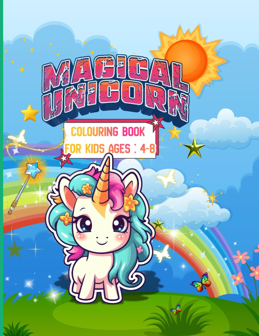 Magical Unicorn Coloring Book for Kids: Cute and Fun Coloring Pages for Kids Ages 4–8