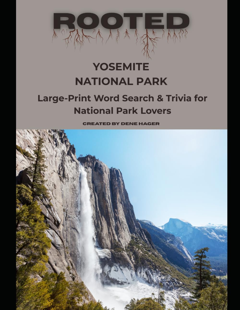 Rooted: Yosemite National Park: Large‑Print Word Search & Trivia for National Park Lovers (National Parks Trivia & Word Search)