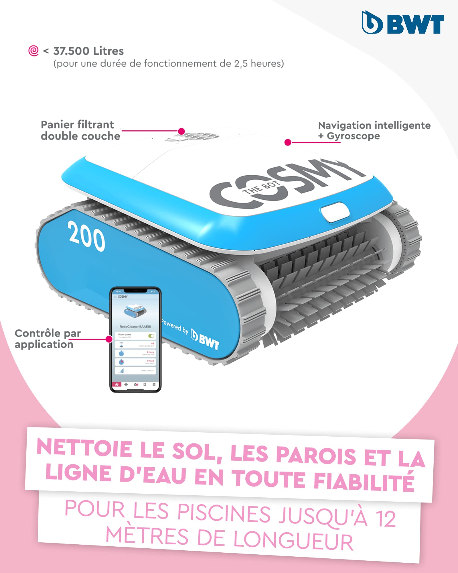 BWT Robot de Piscine Cosmy 200 | Particulièrement léger et Compact | pour Les piscines d'une Longueur allant jusqu'à 10 m | Nettoyage fiable du Fond | avec Commande par Application