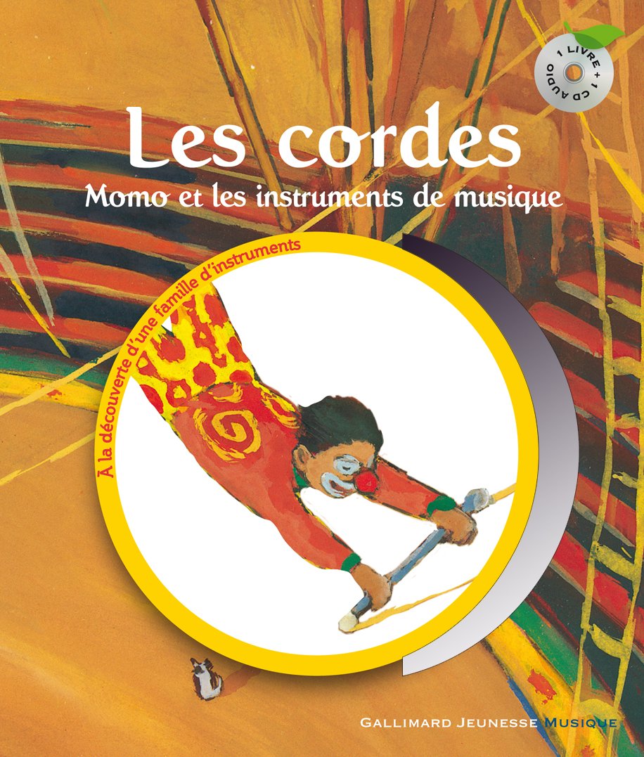 Les cordes: Momo et les instruments de musique