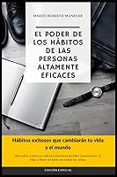 Vista 1 de El poder de los hábitos de las personas altamente eficaces Hábitos exitosos que cambiarán tu vida y el mundo (Spanish Edition)