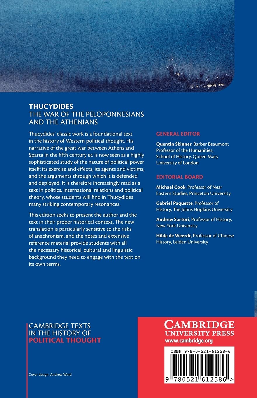 Thucydides: The War of the Peloponnesians and the Athenians (Cambridge Texts in the History of Political Thought)